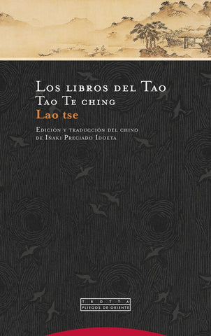 LIBROS DEL TAO, LOS. TAO TE CHING | Lao Tse