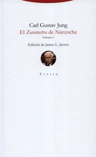 ZARATUSTRA DE NIETZSCHE, EL. VOLUMEN 1
