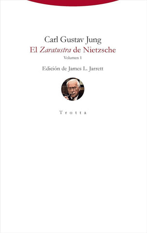 ZARATUSTRA DE NIETZSCHE, EL. VOLUMEN 1