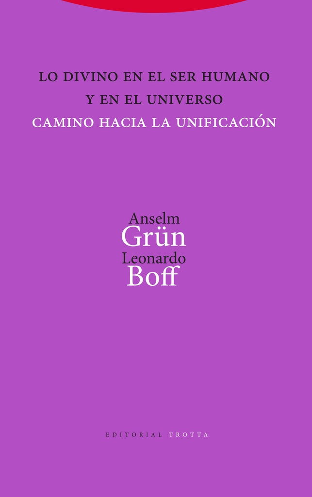 DIVINO EN EL SER HUMANO Y EN EL UNIVERSO, LO | ANSELM/ BOFF  LEONARDO GRUN