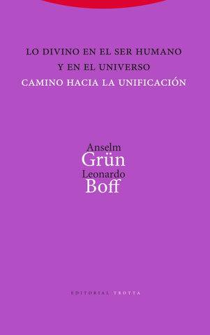 DIVINO EN EL SER HUMANO Y EN EL UNIVERSO, LO | ANSELM/ BOFF  LEONARDO GRUN