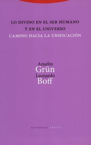 DIVINO EN EL SER HUMANO Y EN EL UNIVERSO, LO | ANSELM/ BOFF  LEONARDO GRUN