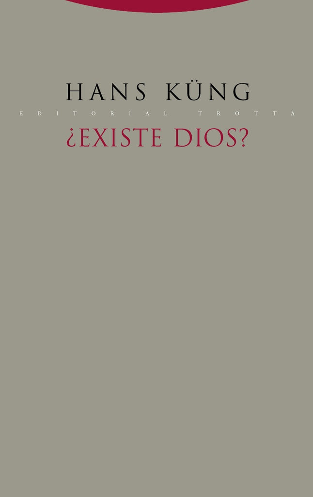 EXISTE DIOS? | HANS KUNG
