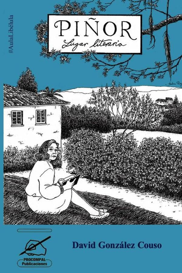 Piñor, lugar literario | Herralde, González Couso y otros