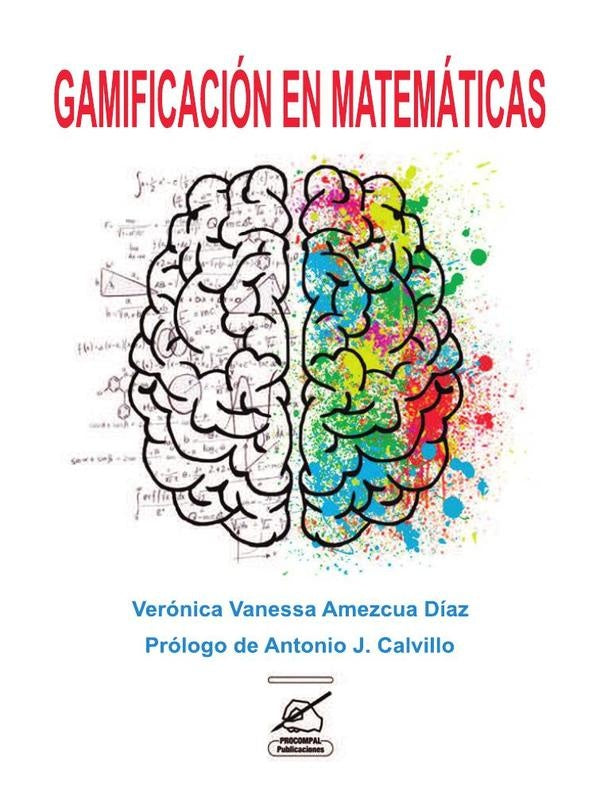 Gamificación en matemáticas | Calvillo, Amezcua Díaz