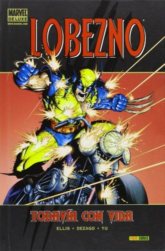Lobezno todavía con vida | Marvel Deluxe