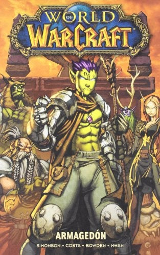 World of warcraft 4: Armagedón | World of warcraft