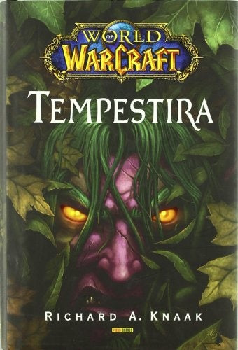 World of Warcraft - Tempestira | Richard A. Knaak
