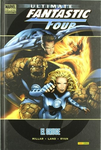 Ultimate fantastic four. El cruce