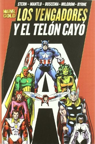 Los vengadores. Y el telón cayó.  | Varios Autores
