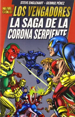 Los vengadores. La saga de la corona serpiente.IMM | Varios Autores