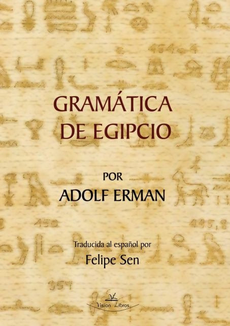 Gramática de Egipcio por Adolf Erman | Erman, Sen