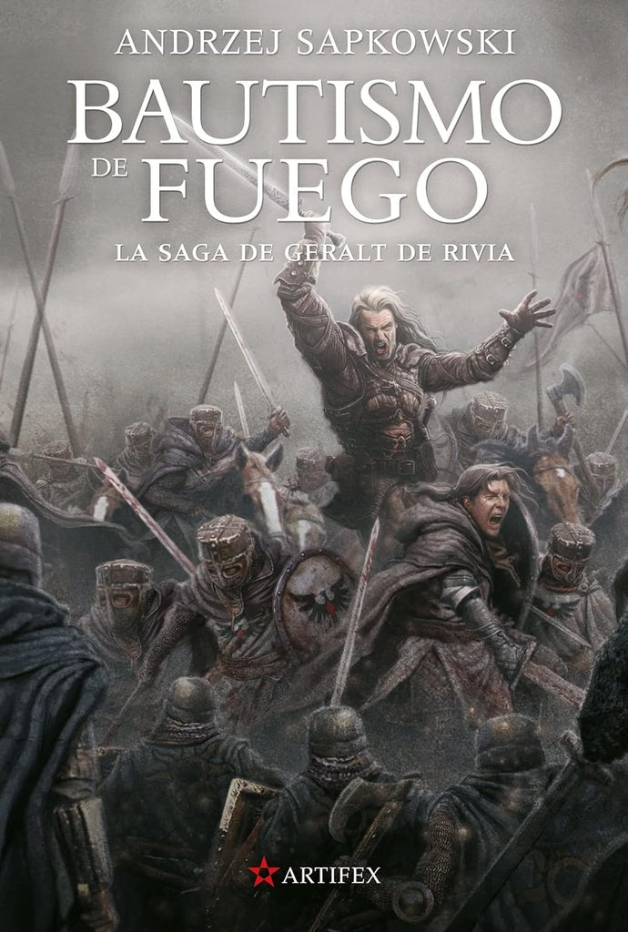 BAUTISMO DE FUEGO. LA SAGA DE GERALT DE RIVIA V  | ANDRZEJ  SAPKOWSKI