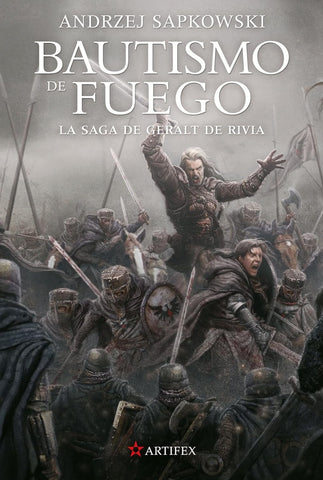 BAUTISMO DE FUEGO. LA SAGA DE GERALT DE RIVIA V  | ANDRZEJ  SAPKOWSKI