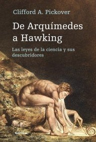 DE ARQUIMIDES A HAWKING (Spanish Edition) | PICKOVER A.CLIFFORD