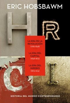 TRILOGIA ERAS.. | Eric Hobsbawm