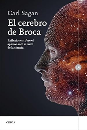 EL CEREBRO DE BROCA.. | Carl Sagan