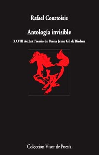 ANTOLOGIA INVISIBLE.. | Rafael Courtoisie