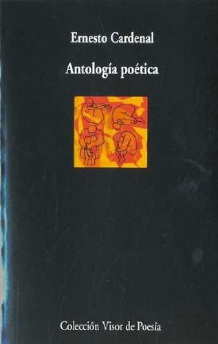 Antología poética* | Ernesto Cardenal