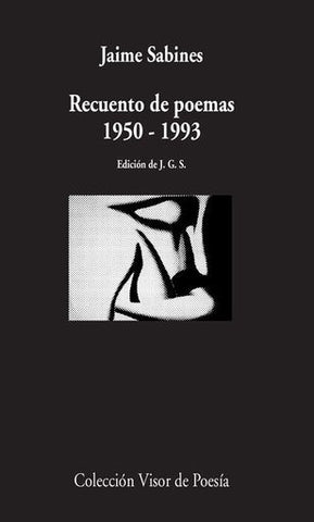 RECUENTO DE POEMAS: 1950-1993.. | Jaime Sabines