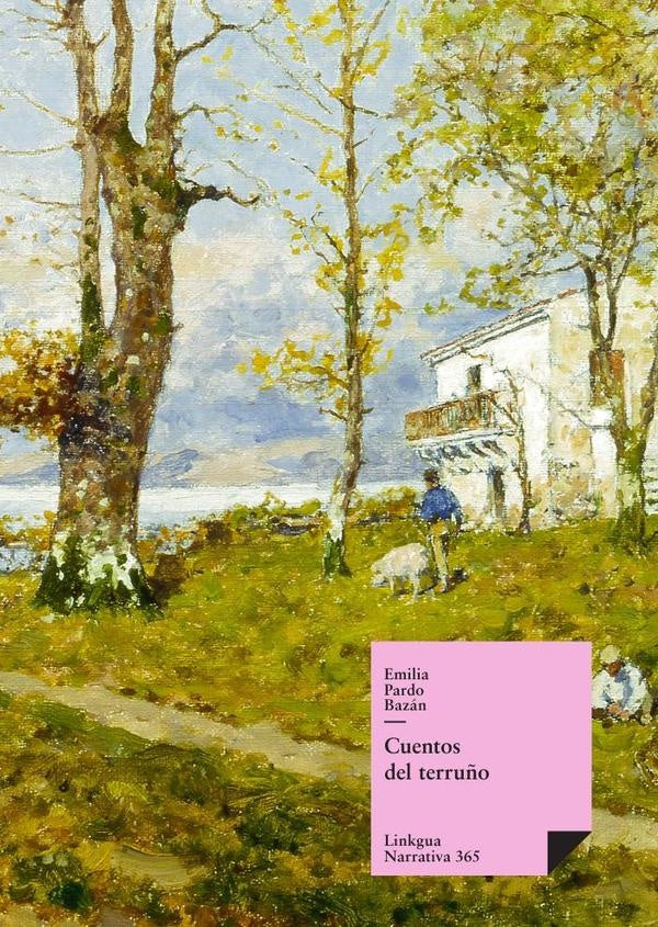 Cuentos del terruño | Emilia Pardo Bazán