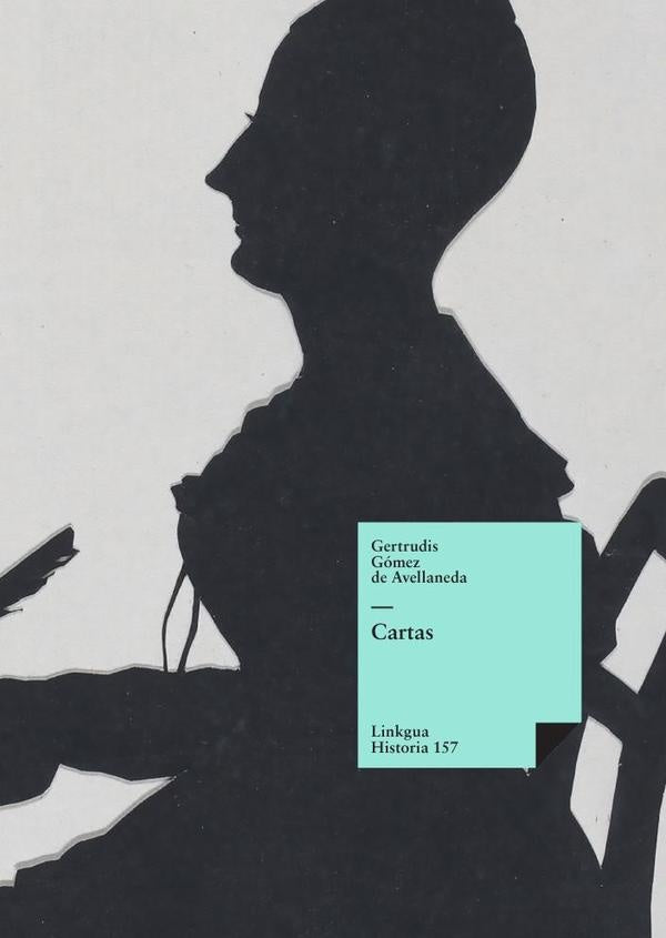 Cartas | Gertrudis Gómez de Avellaneda