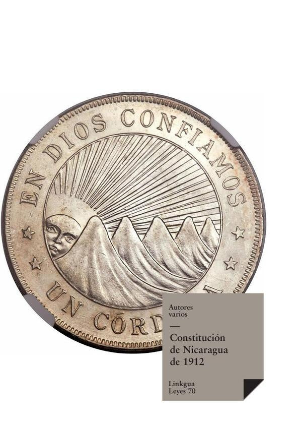 Constitución de Nicaragua de 1912 | Autores Varios, Autores Varios y otros