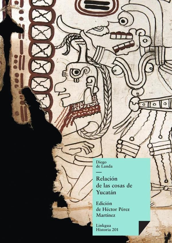 Relación de las cosas de Yucatán | Diego de Landa