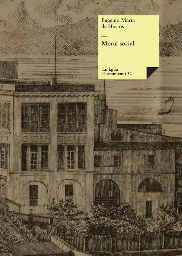 Moral social | Eugenio María de Hostos y Bonilla