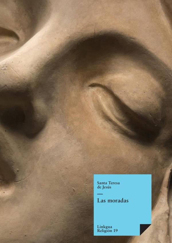 Las moradas | Santa Teresa de Jesús
