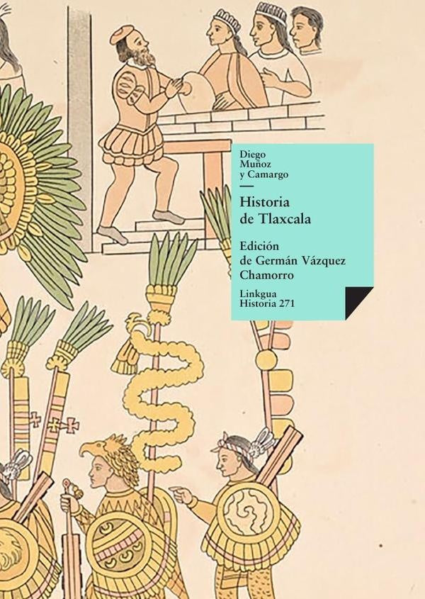 Historia de Tlaxcala | Diego Muñoz Camargo