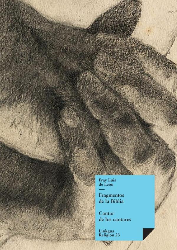 Fragmentos de la Biblia | Fray Luis De León