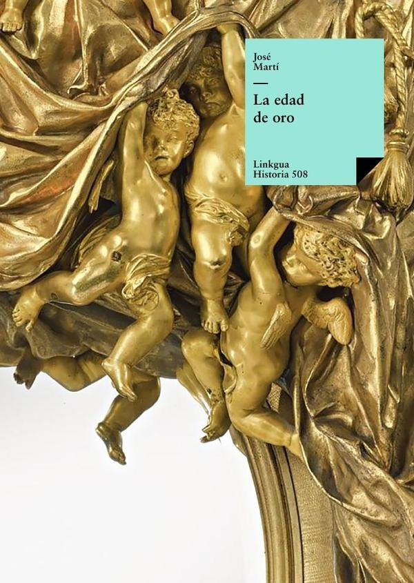 La edad de oro | José Martí y Pérez