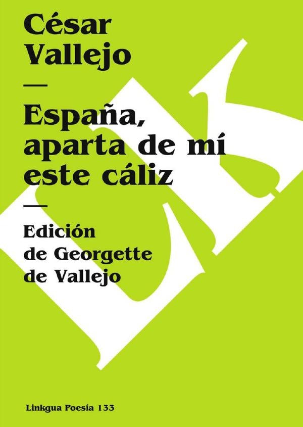 España, aparta de mí este cáliz | César Vallejo