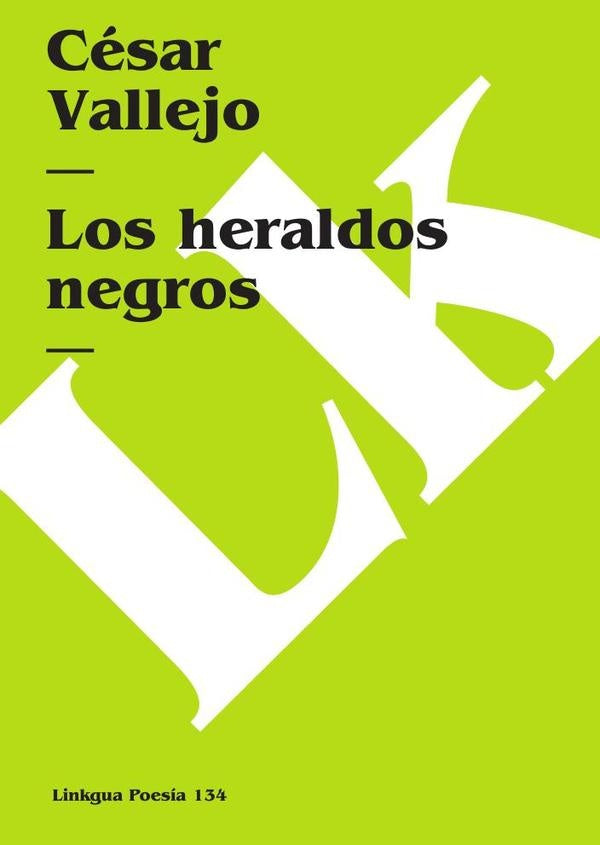 Los heraldos negros | César Vallejo