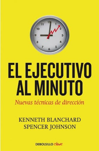 EL EJECUTIVO AL MINUTO | Kenneth H.  Blanchard