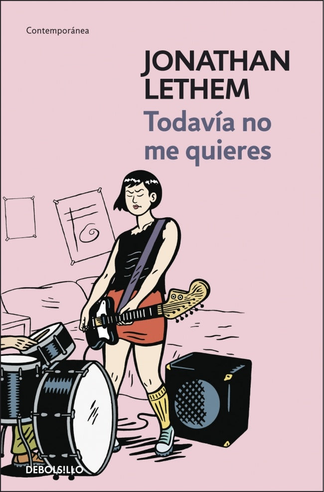 TODAVIA NO ME QUIERES | JONATHAN LETHEM