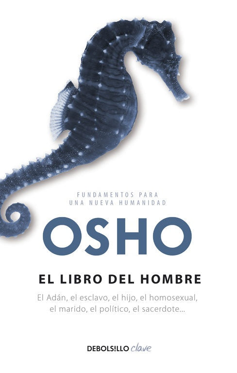 EL LIBRO DEL HOMBRE * | Osho