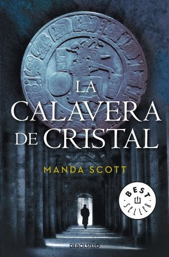 La calavera de cristal | Manda Scott