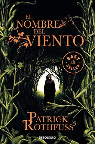 EL NOMBRE DEL VIENTO.. | Patrick Rothfuss