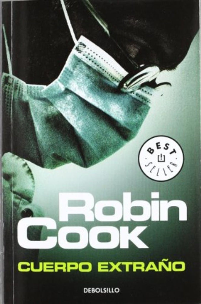 CUERPO EXTRAÑO | Robin Cook