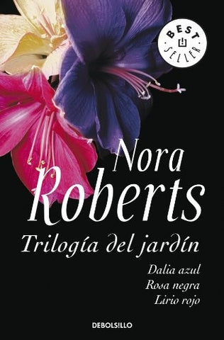 Trilogía del jardin | Nora Roberts