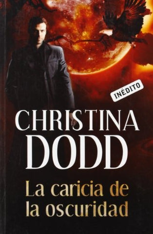 LA CARICIA DE LA OSCURIDAD | Christina Dodd