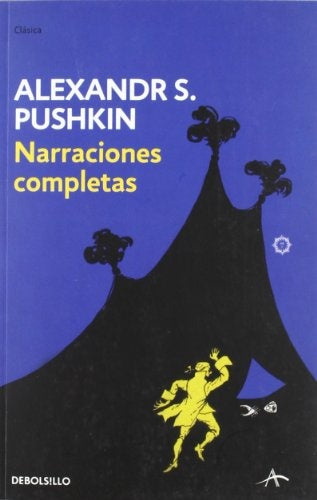 Narraciones completas | Alexandr S. Pushkin