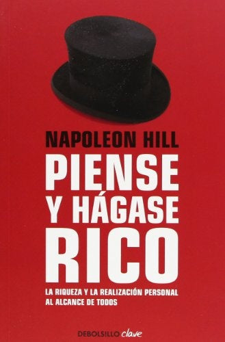 Piense y hagase rico | napoleon  hill