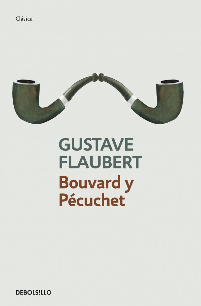 Bouvard y Pécuchet OFERTA | Gustave Flaubert