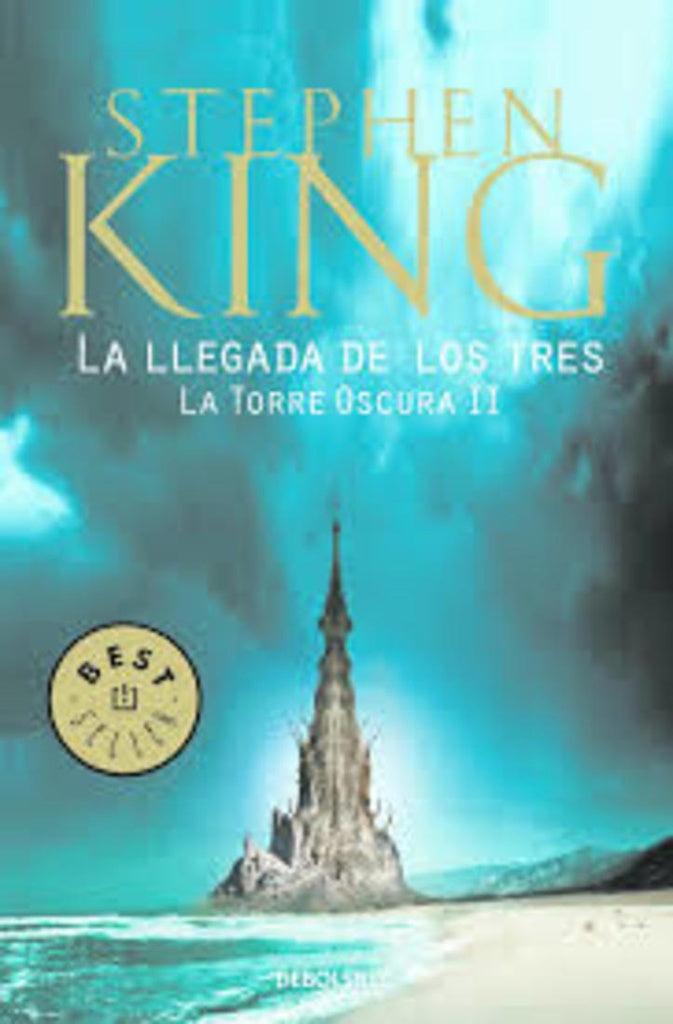 La llegada de los tres - La torre oscura II | Stephen King