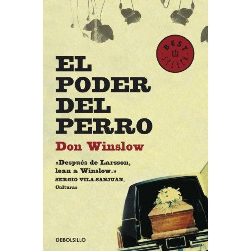 El poder del perro* | Don Winslow