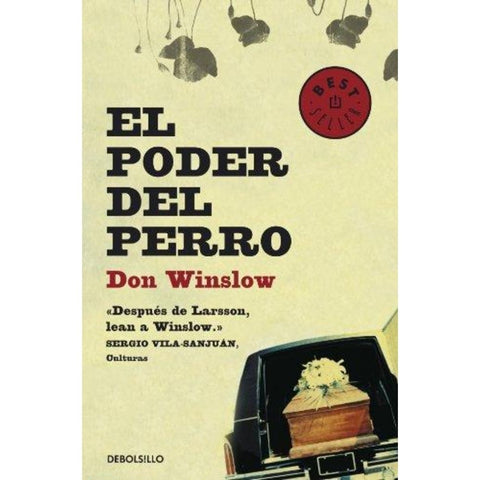 El poder del perro* | Don Winslow