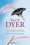Los regalos de Eykis* | Wayne W. Dyer